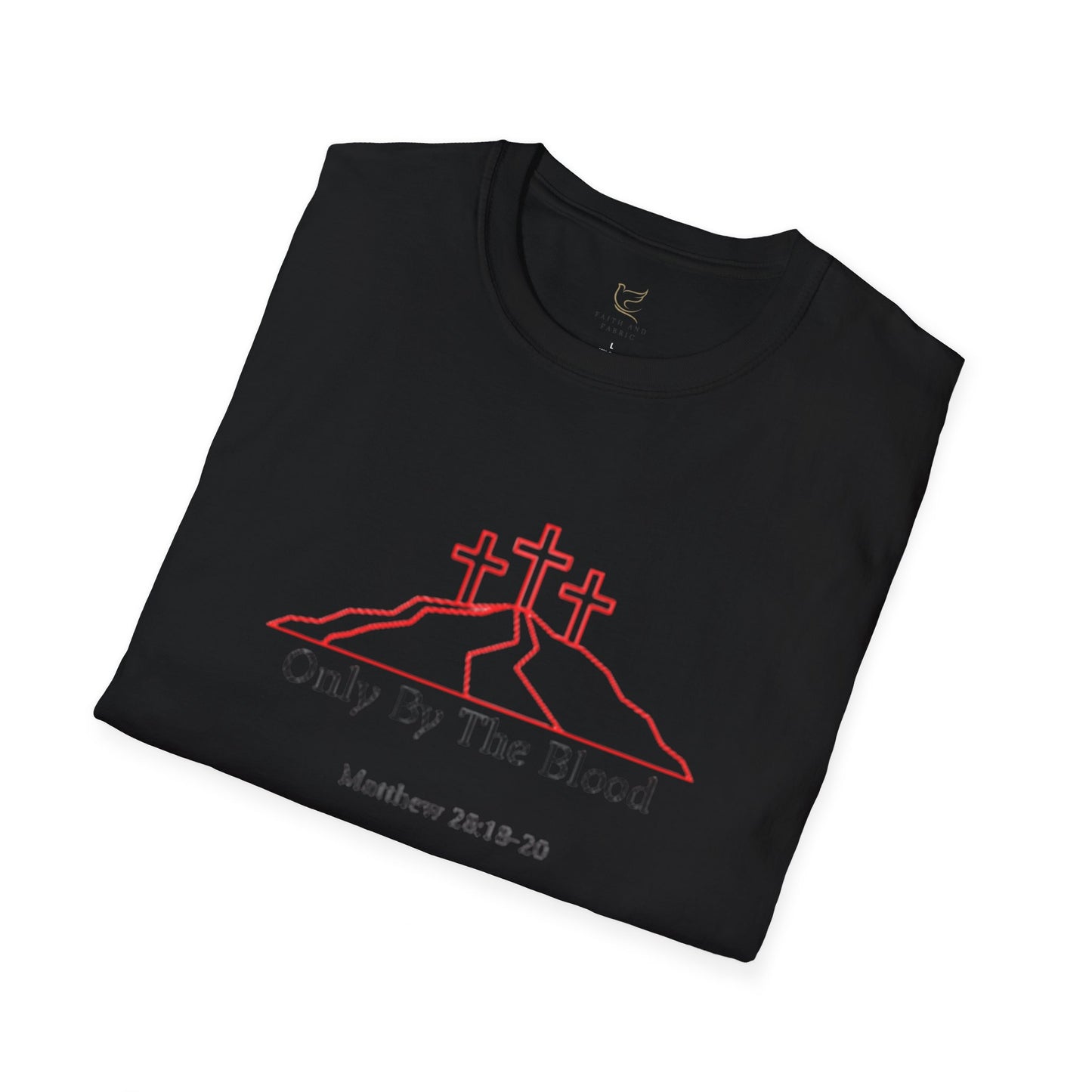 Only By The Blood T-Shirt