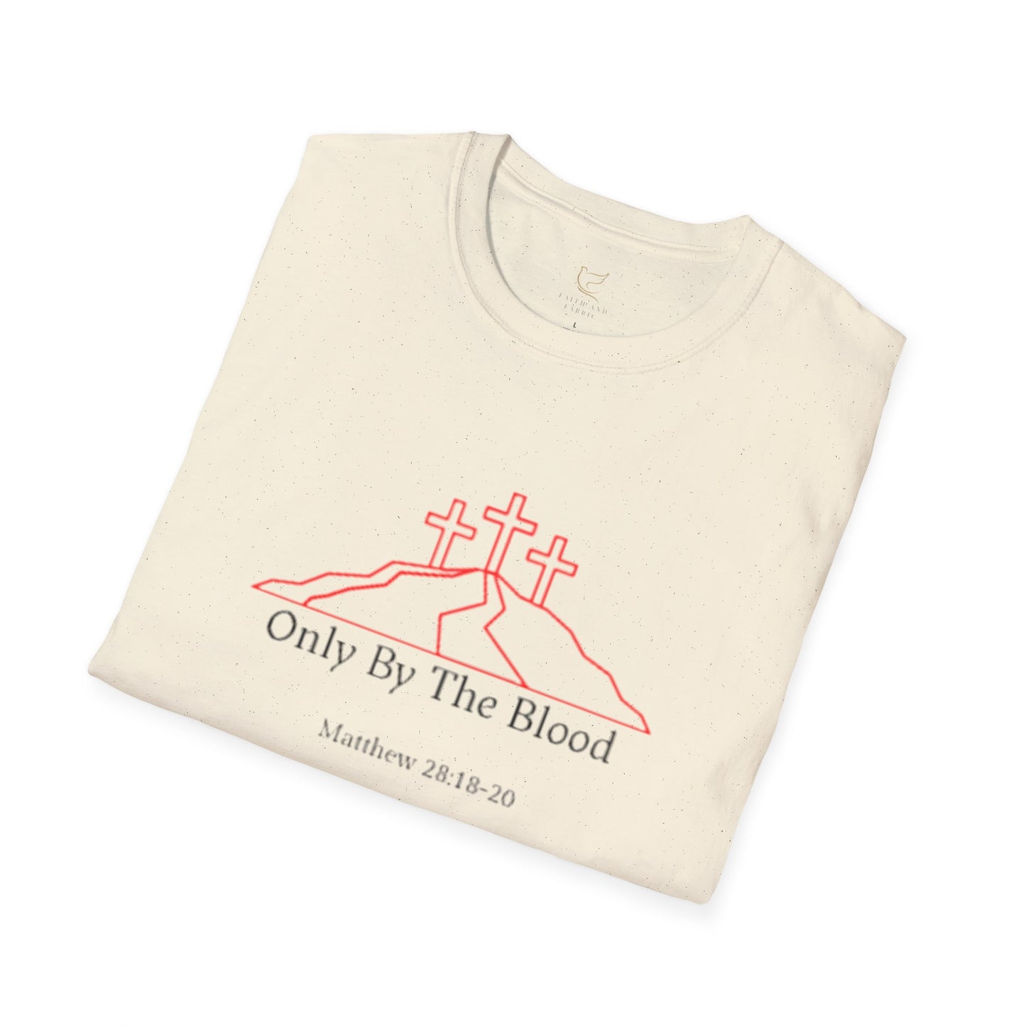Only By The Blood T-Shirt