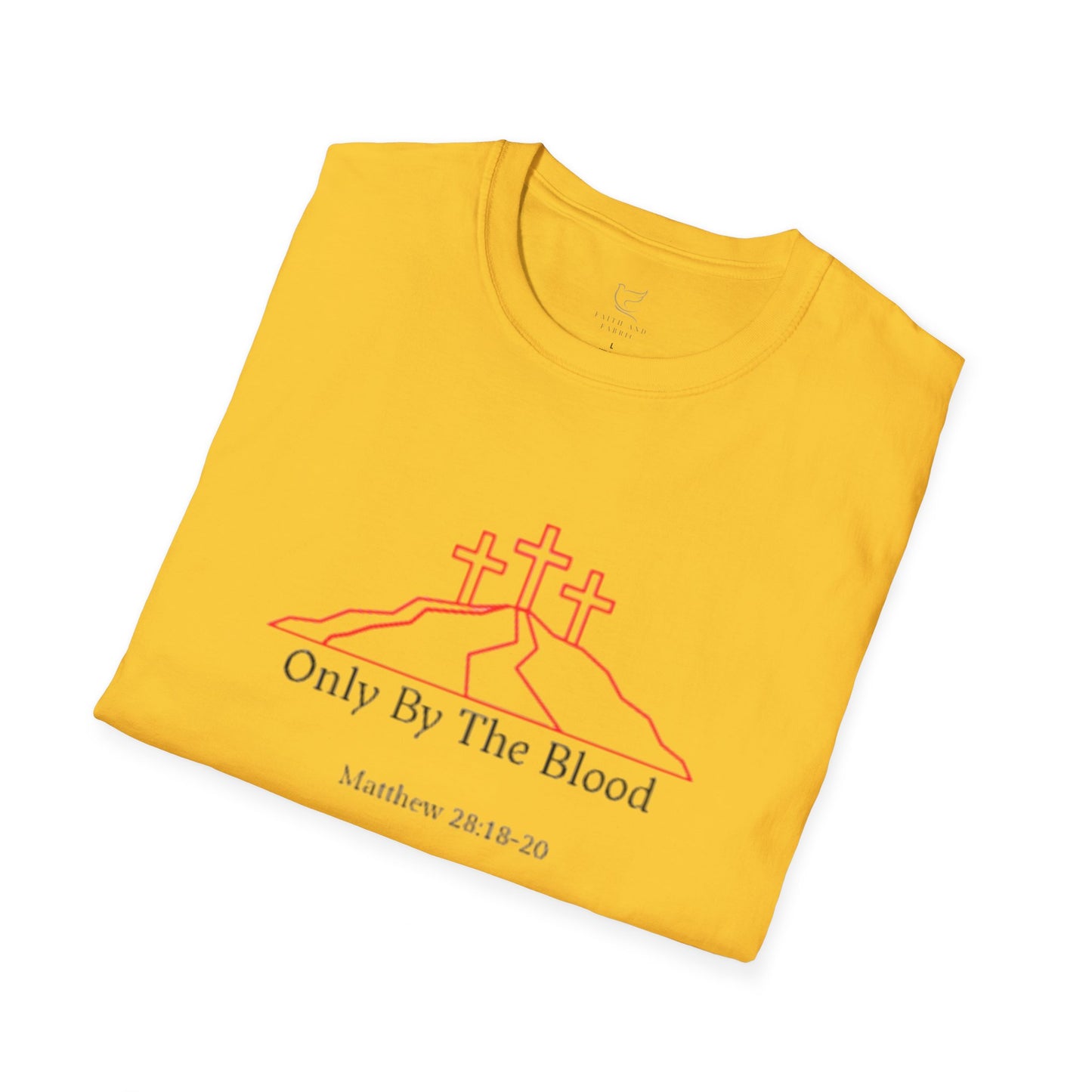 Only By The Blood T-Shirt
