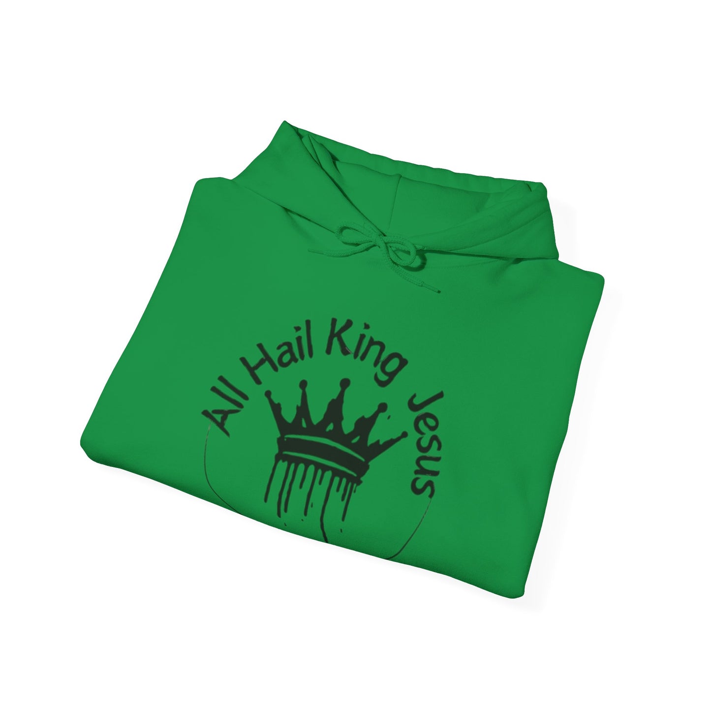 All Hail King Jesus Hooded Sweatshirt