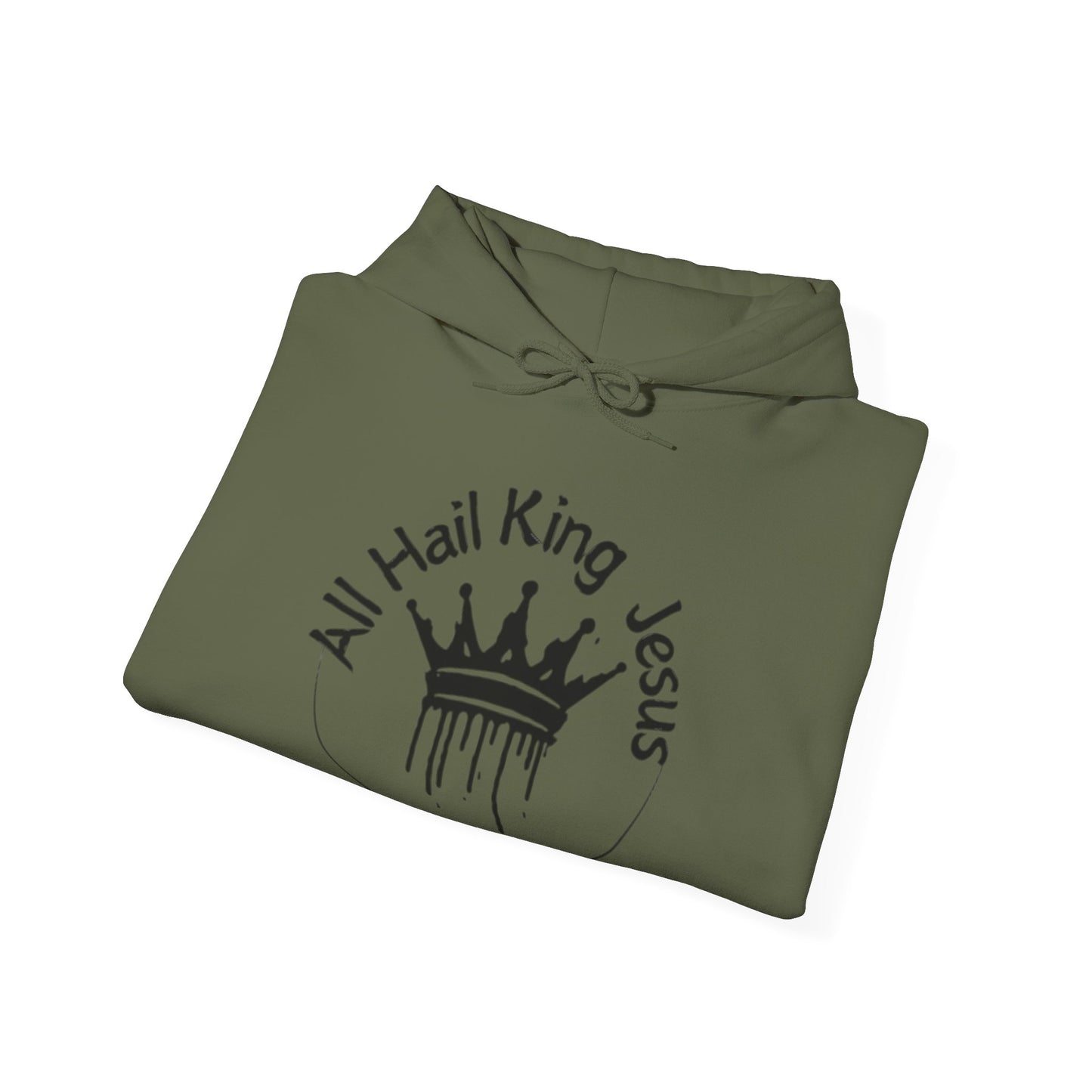 All Hail King Jesus Hooded Sweatshirt