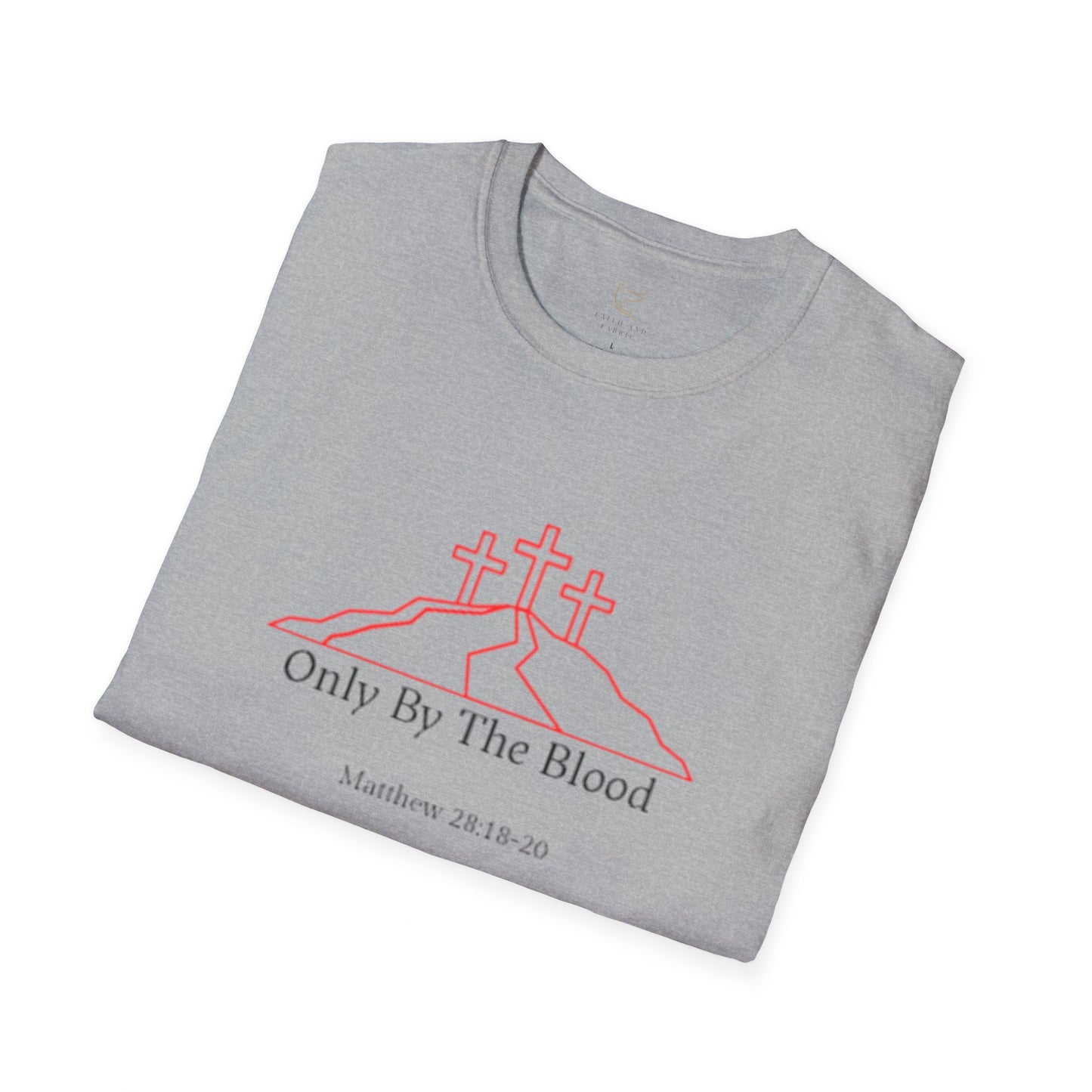 Only By The Blood T-Shirt
