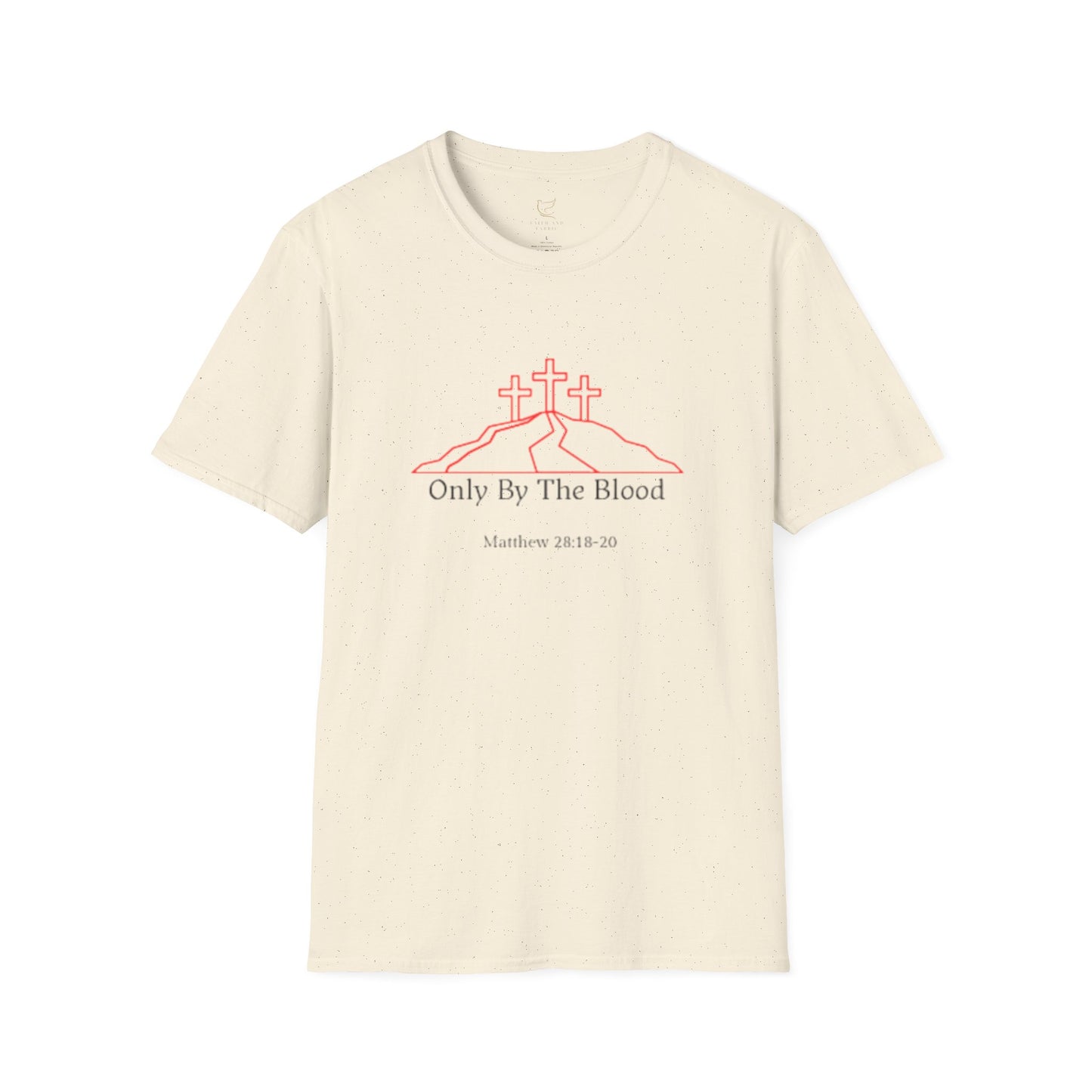 Only By The Blood T-Shirt