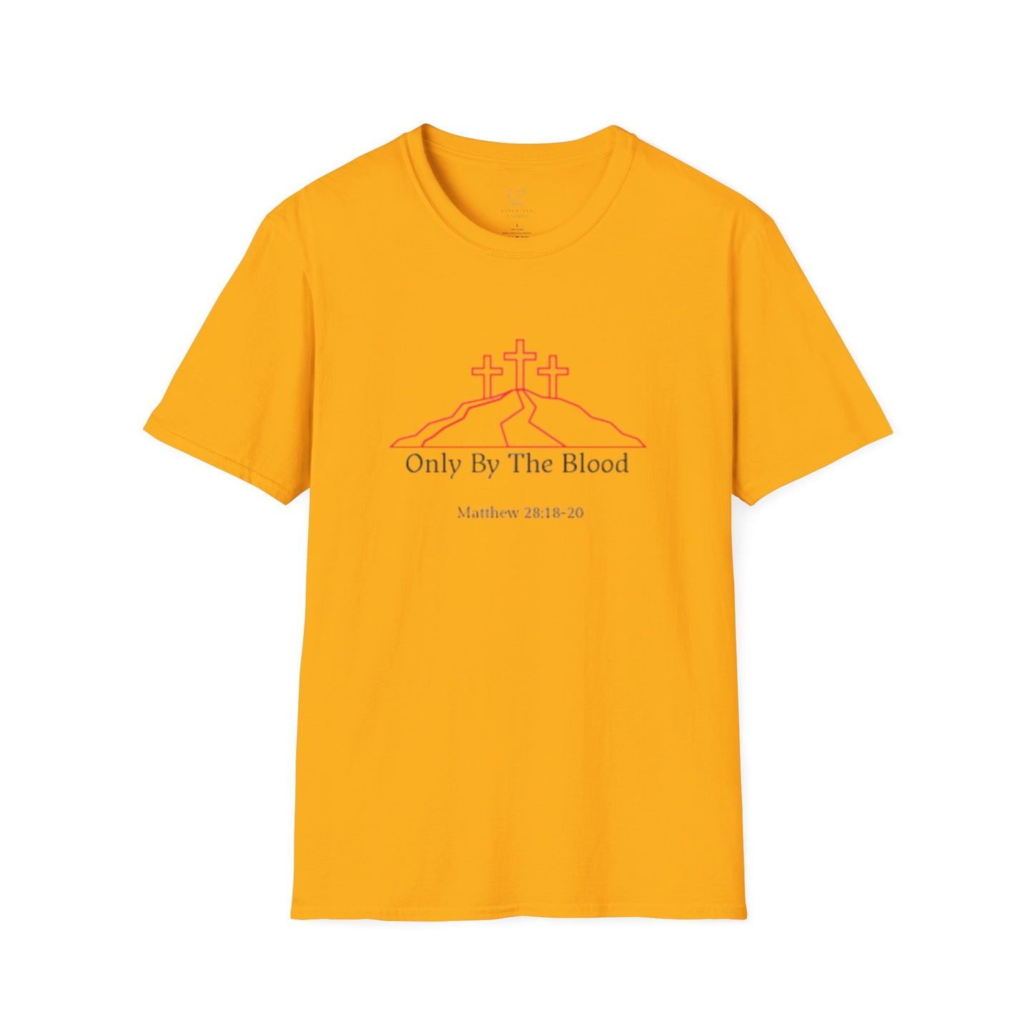 Only By The Blood T-Shirt
