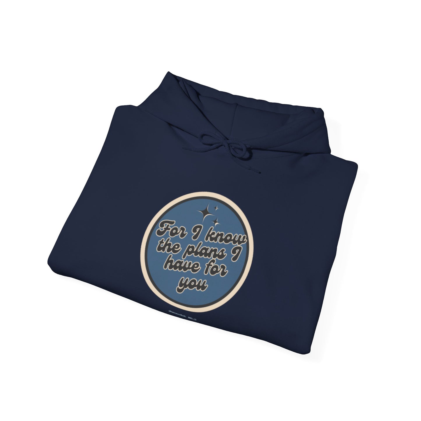 Jeremiah 29:11 Hooded Sweatshirt