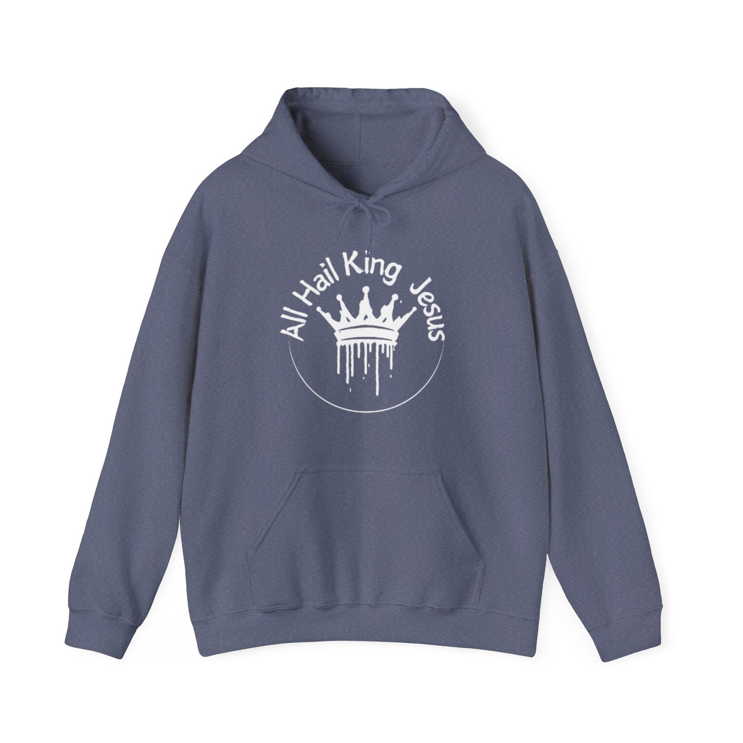 All Hail King Jesus Hooded Sweatshirt