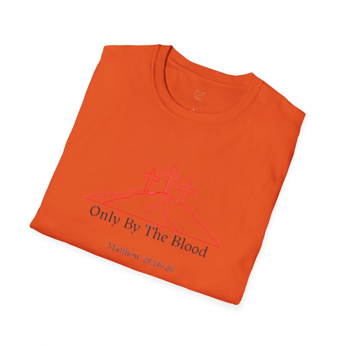 Only By The Blood T-Shirt