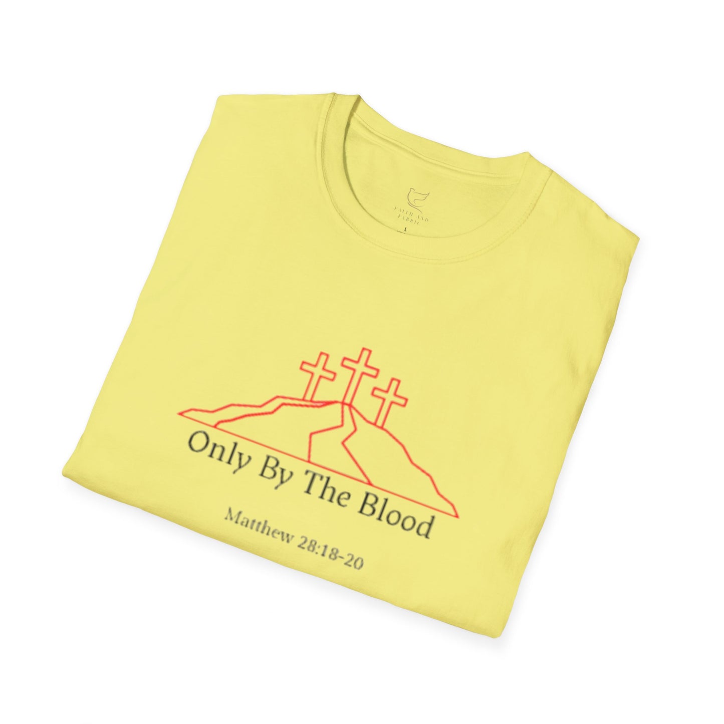 Only By The Blood T-Shirt